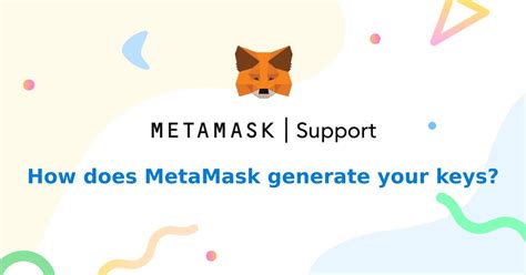 Failed to generate key pair metamask - 1. You just need the mnemonics provided by the metamask when creating new wallet. Use any wallet that supports mnemonics and it will have (import) all the private and public keys. Share. Improve this answer. Follow. answered Mar 20, 2019 at 15:32. Hamza Ahmed.